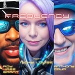 cover: Roy Jazz Grant|Anthony Crupi|Nicky Louise - Frequency