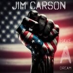 cover: Jim Carson - Have A Dream