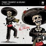 cover: Krunk!|Timmy Trumpet - Al Pacino