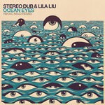 cover: Stereo Dub|Lila Liu - Ocean Eyes (Nikko Mad Remix)