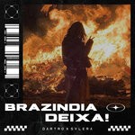 cover: SVLERA|Dartro - BRAZINDIA DEIXA!