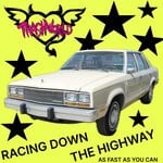 cover: TRASHWORLD - Racing Down The Highway