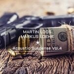 cover: Martin Loos - Acoustic Suspense Vol 4