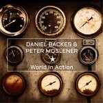 cover: Daniel Backes|Peter Moslener - World In Action