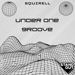 cover: Squirell - Under One Groove