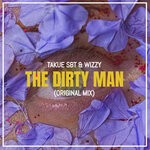 cover: Takue SBT|Wizzy - The Dirty Man