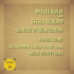 cover: Maydee Ronan|Esther Highland - The Night Of The Afternoon