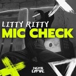 cover: Litty Ritty - Mic Check