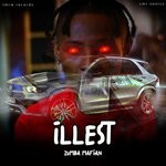 cover: Zumba Mafian - Illest (Explicit)