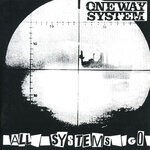 cover: One Way System - All Systems Go (Explicit)