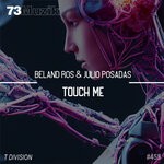 cover: Beland Ros|Julio Posadas - Touch Me