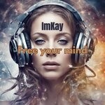 cover: ImKay - Free Your Mind