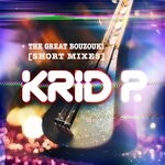 cover: Krid P - The Great Bouzouki (Short Mixes)