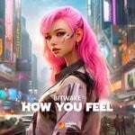 cover: Bitwake - How You Feel