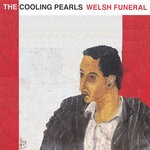 cover: The Cooling Pearls - Welsh Funeral (Message To Bears Remix)