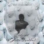 cover: BsN Undisputed - Confused (Ghetto S'gubhu)