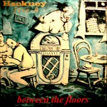 cover: Hackney Five-O - Between The Floors