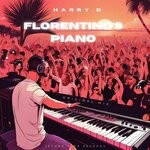 cover: DJ Harry D - Florentino's Piano