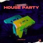 cover: Various - Nothing But... House Party, Vol 14