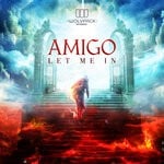 cover: Amigo - LET ME IN