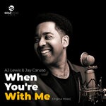 cover: Jay Caruso|AJ Lewis - When You're With Me