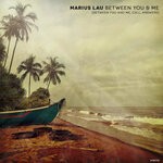 cover: Marius Lau - Between You & Me