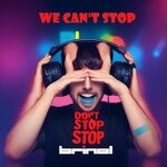 cover: Brinol - We Can't Stop