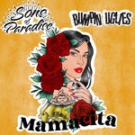 cover: Bumpin Uglies|Sons of Paradise - Mamacita