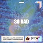 cover: YNKKX - So Bad