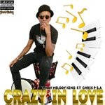 cover: Emkay Melody King|Chris P SA - Crazy In Love