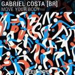 cover: Gabriel Costa [BR] - Move Your Body