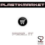 cover: PlastikMarket - Feel It