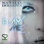 cover: Natalia Dolgova - Play Me