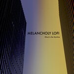 cover: ICO|C42 - Melancholy Lofi (Ghost In The Machine)