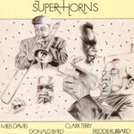 cover: Clark Terry|Donald Byrd|Freddie Hubbard|Miles Davis - Super Horns