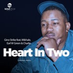 cover: Gino Strike|Earl W. Green|Charlie|Mikhale - My Heart In Two