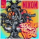 cover: Nixon - Feel The Vibe