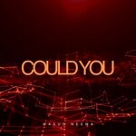 cover: MASUD' NEEMA - Could You (Explicit)