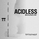 cover: AcidLess - Bouncin