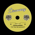 cover: Frikardo - To The Dreamers