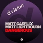 cover: Matt Caseli|Matt Lightbourn - Dangerous