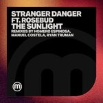 cover: Rosebud|Stranger Danger - The Sunlight