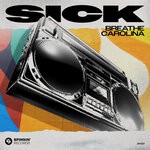 cover: Breathe Carolina - Sick (Extended Mix)