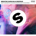 cover: Breathe Carolina|Dropgun|Kaleena Zanders - Sweet Dreams (Lizzy Wang Remix) [Extended Mix]