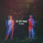 cover: Bye Bye Panke - The Barrel