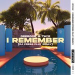 cover: Deerock|Taye - I Remember (DJ Press Play Remix) [Extended Mix]