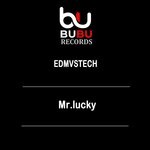 cover: Mr.lucky - Edmvstech