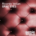 cover: Ricardo Vellan - Gray Eyes