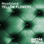 cover: Moodyland - Yellow Flowers