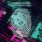 cover: Nucrise|Vassmo - Listen To Heartbeat